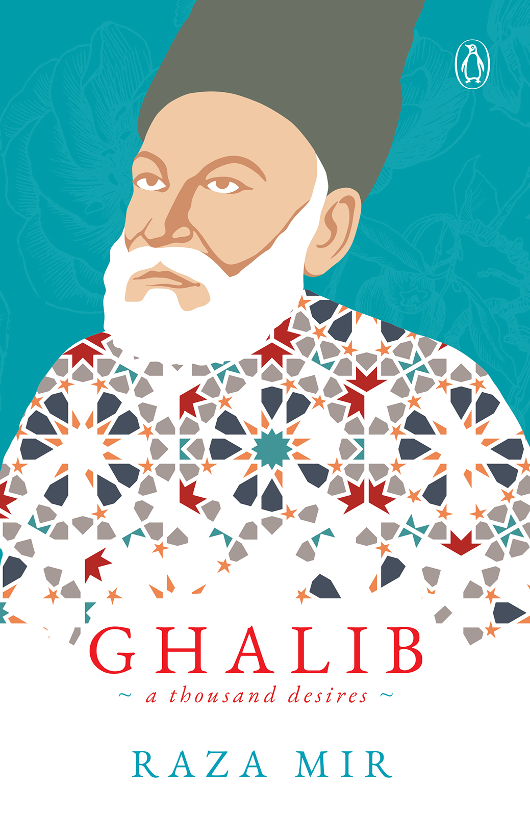 RAZA MIR GHALIB a thousand desires - photo 1