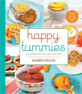 Folcik - Happy tummies: a cookbook for new mamas