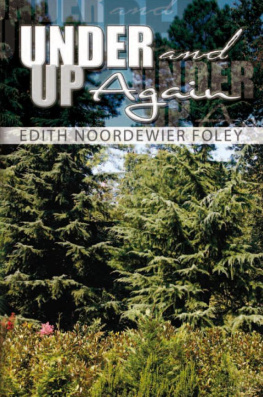 Foley - Under and Up Again