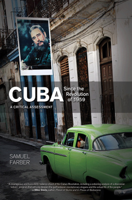 Farber - Cuba Since the Revolution of 1959: a Critical Assessment