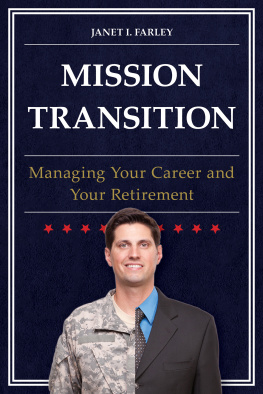 Farley Mission transition: managing your career and your retirement