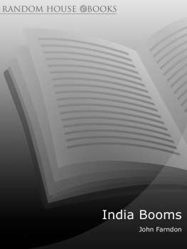 Farndon - India Booms: the Breathtaking Development and Influence of Modern India