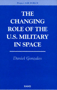 title The Changing Role of the US Military in Space author - photo 1