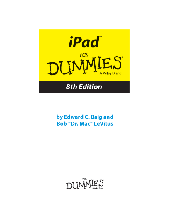 iPad For Dummies 8th Edition Published by John Wiley Sons Inc 111 River - photo 2