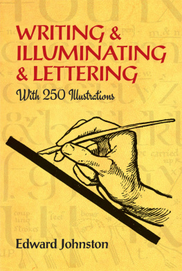 Edward Johnston - Writing & Illuminating & Lettering