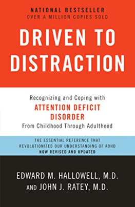 Edward M Hallowell - Driven to Distraction (Revised)