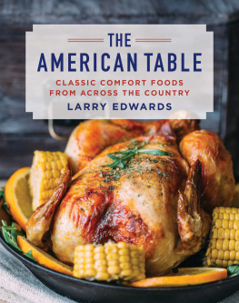 Edwards - Skyhorse The American table: classic comfort food from across the country