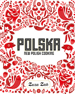 Edwards Laura - Polska: new Polish cooking