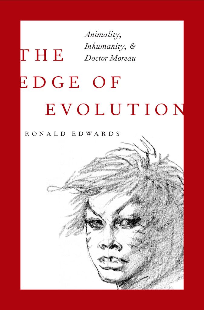 The edge of evolution animality inhumanity and Doctor Moreau - image 1