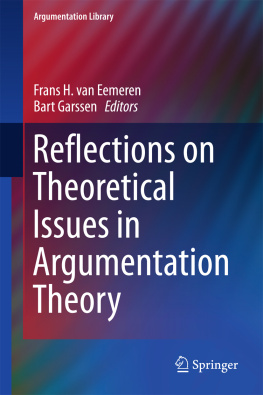 Eemeren Frans H. van Reflections on Theoretical Issues in Argumentation Theory