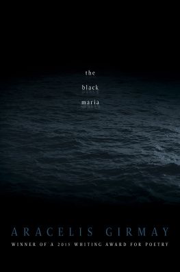 Girmay - The black Maria: poems