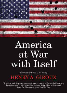 Giroux Henry A. - America at War with Itself