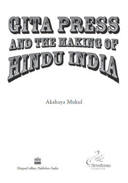 Gita Press - Gita Press and the Making of Hindu India