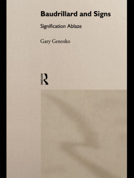 Genosko Gary Baudrillard and signs: signification ablaze