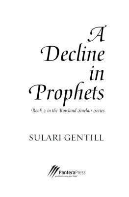 Gentill - A decline in prophets