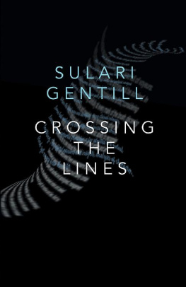 Gentill Crossing the Lines