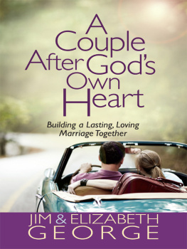 George Jim - A Couple After Gods Own Heart