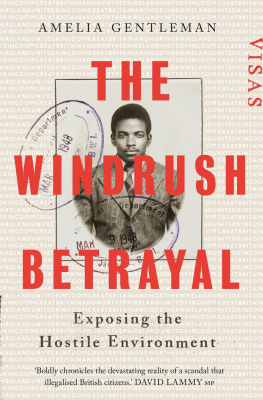 Gentleman - The windrush betrayal: exposing the hostile environment