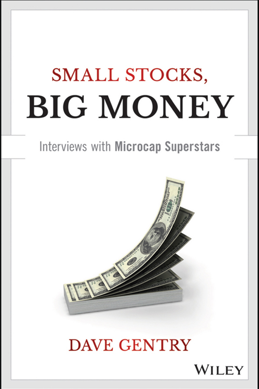 Praise for Small Stocks Big Money If you want a focused read on how to get - photo 1