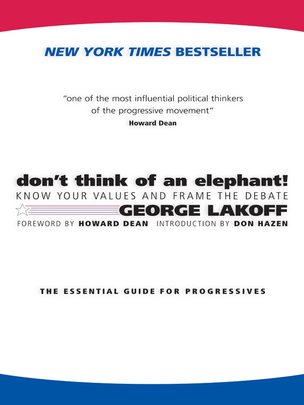 MORE ADVANCE PRAISE FOR DONT THINK OF AN ELEPHANT This is a pocket - photo 1