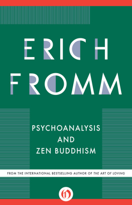 Fromm Psychoanalysis and Zen Buddhism