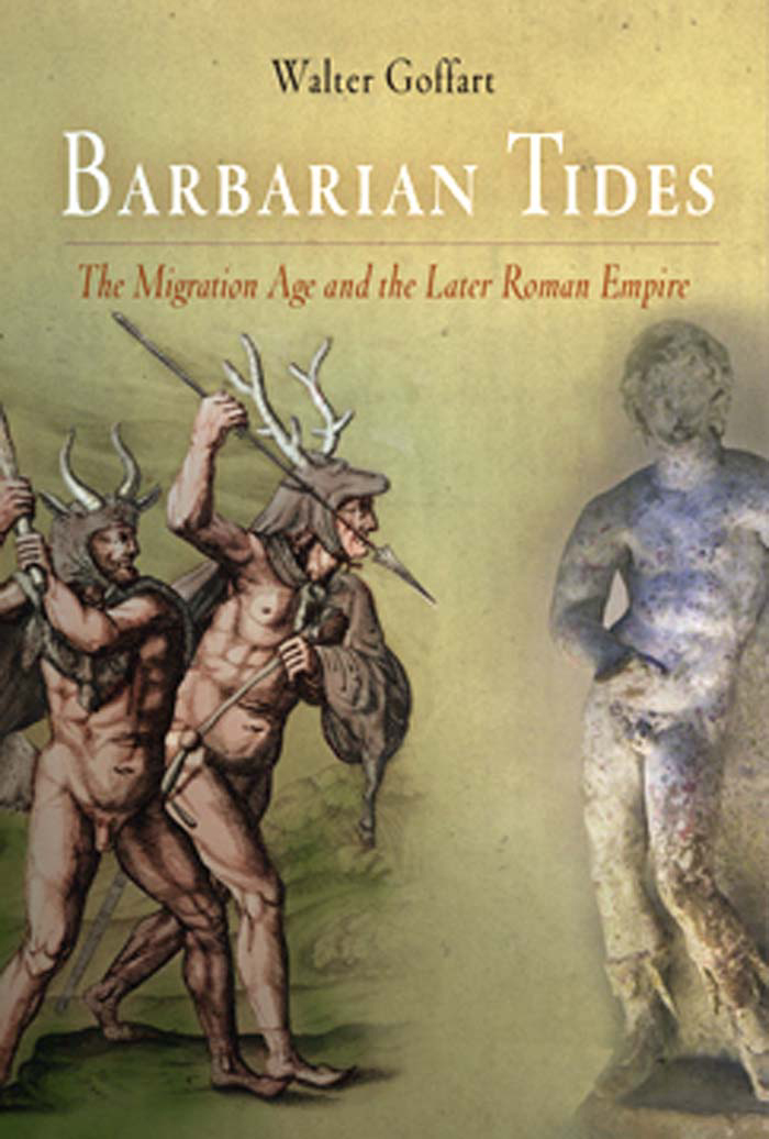 Barbarian Tides THE MIDDLE AGES SERIES Ruth Mazo Karras Series Editor Edward - photo 1