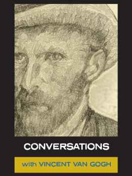 Gogh Vincent van - Conversations with-- Van Gogh