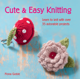 Goble Cute and Easy Knitting