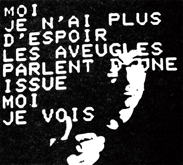 Me I no longer have any hope the blind speak of a way out me I see - photo 2