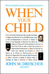 title When Your Child-- author Drescher John M publisher - photo 1