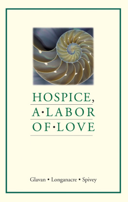 Glavan Denise Hospice, a Labor of Love