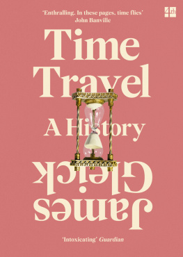 Gleick Time travel a history