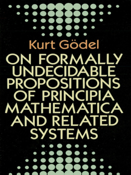 Gödel - On Formally Undecidable Propositions of Principia Mathematica and Related Systems