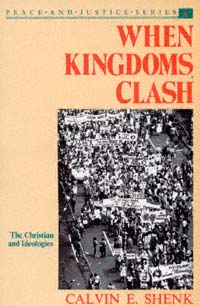 title When Kingdoms Clash The Christian and Ideologies Peace and Justice - photo 1