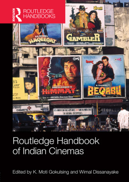 Gokulsing - Routledge Handbook of Indian Cinemas