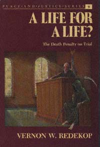 title A Life for a Life Death Penalty On Trial Peace and Justice Series - photo 1