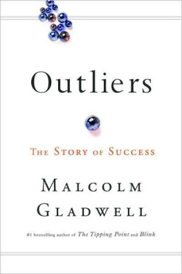 Gladwell - Featured book review: Outliers: The Story of Success