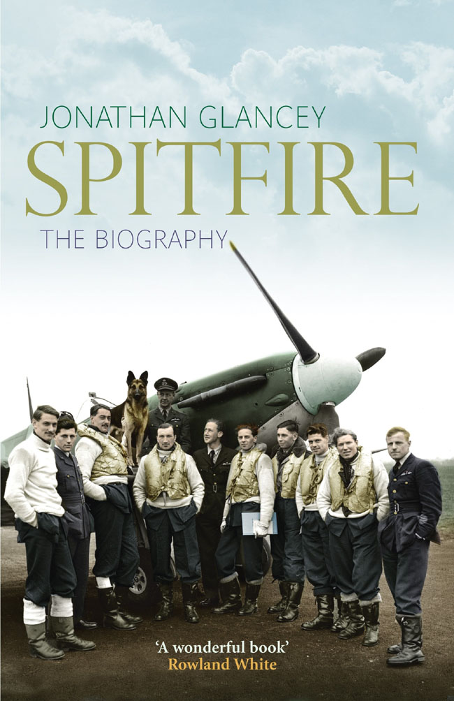 SPITFIRE First published in Great Britain in hardback in 2006 by Atlantic - photo 1