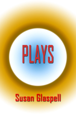 Glaspell - Plays