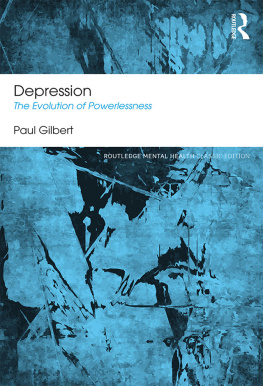 Gilbert - Depression: the evolution of powerlessness