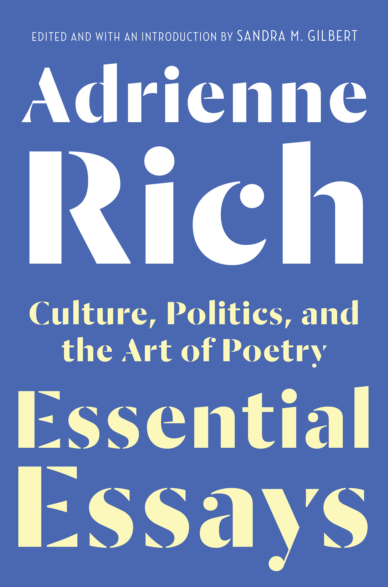 BY ADRIENNE RICH Collected Poems 19502012 Later Poems Selected and New - photo 1