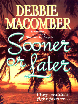 Debbie Macomber Sooner or Later