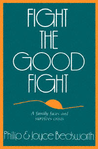 title Fight the Good Fight author Bedsworth Philip Bedsworth - photo 1