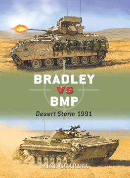 Gilliland Alan Bradley vs BMP: Desert Storm 1991