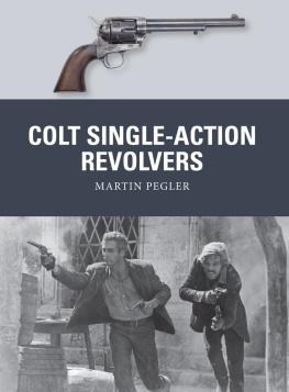 Gilliland Alan Colt Single-Action Revolvers