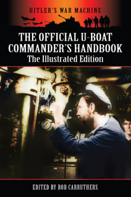 Germany. Kriegsmarine. - The official U-boat commanders handbook