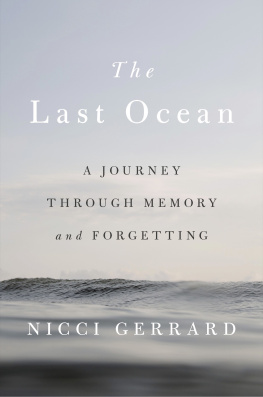 Gerrard - The Last Ocean: A Journey Through Memory and Forgetting