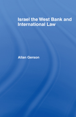 Gerson - Israel the West Bank and International Law