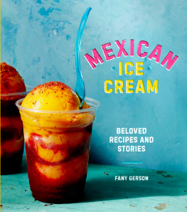 Gerson - Mexican ice cream: beloved recipes and stories