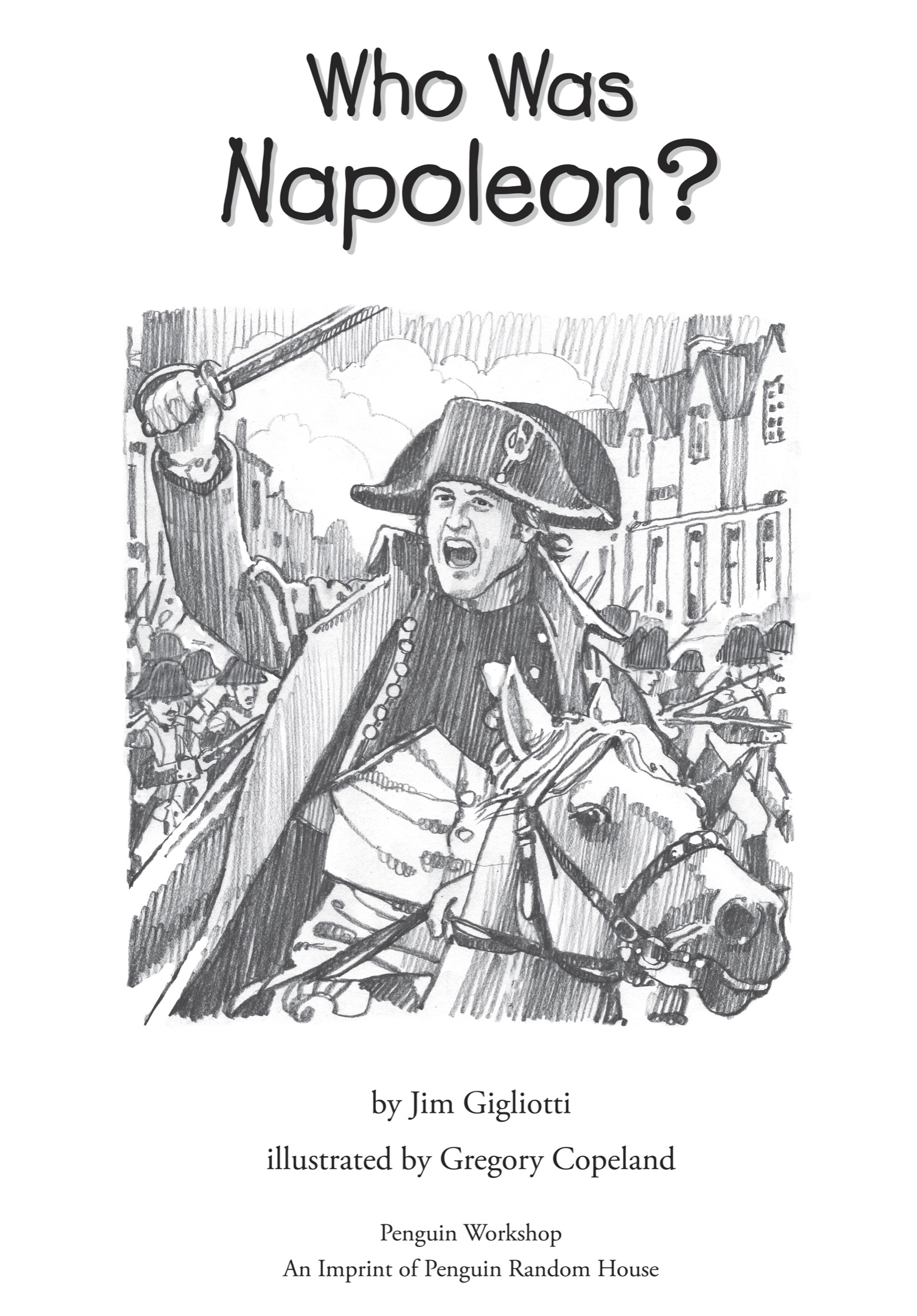 Who Was Napoleon - image 2